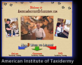 American Institute of Taxidermy - Now 3 Ways to Learn!