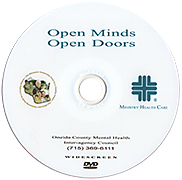 Oneida County Mental Health Open Minds Open Doors DVD